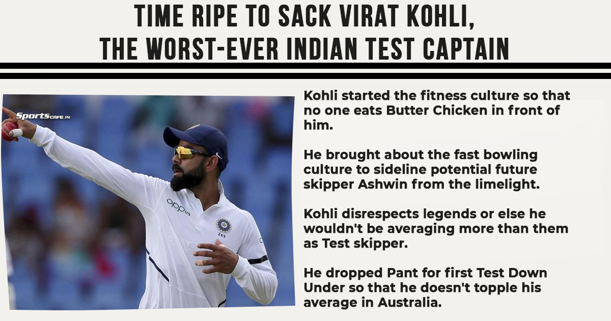 Satire Saturday | Time ripe to sack Virat Kohli, the worst-ever Indian Test captain