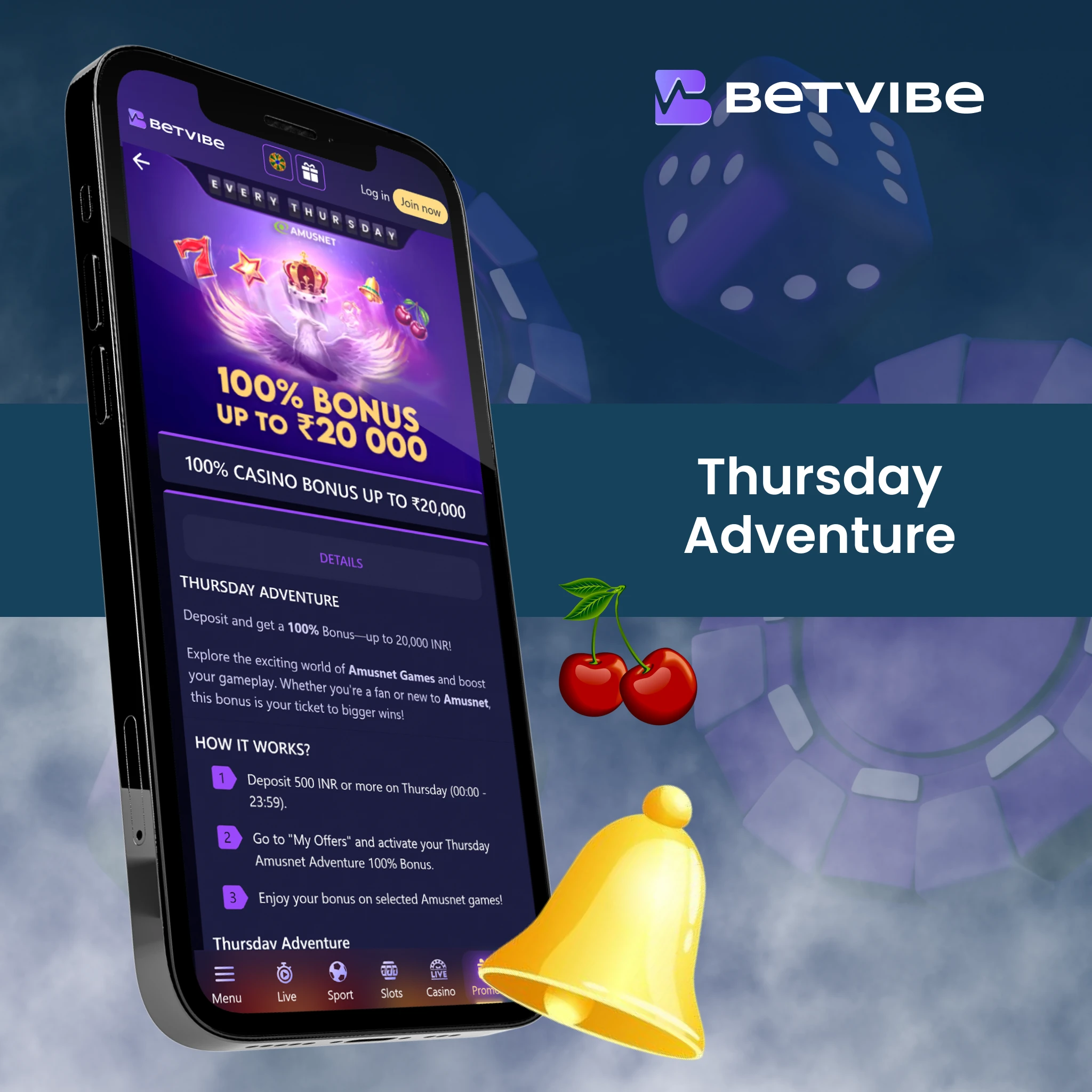 THURSDAY ADVENTURE – 100% BONUS UP TO 20,000 INR.