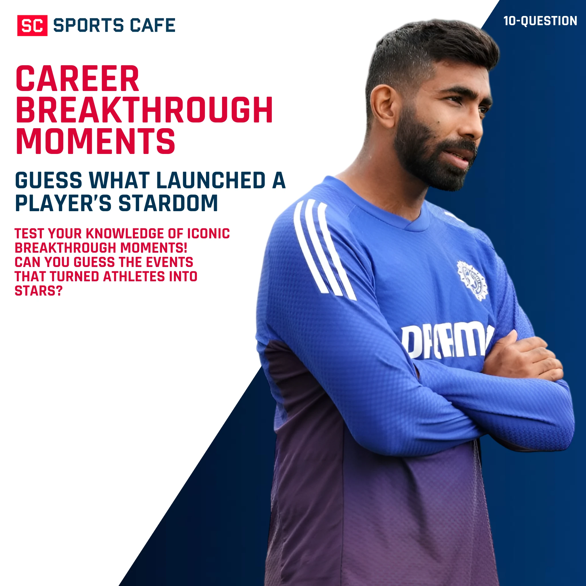 career-breakthrough-moments-guess-the-event-that-launched-a-players-stardom.