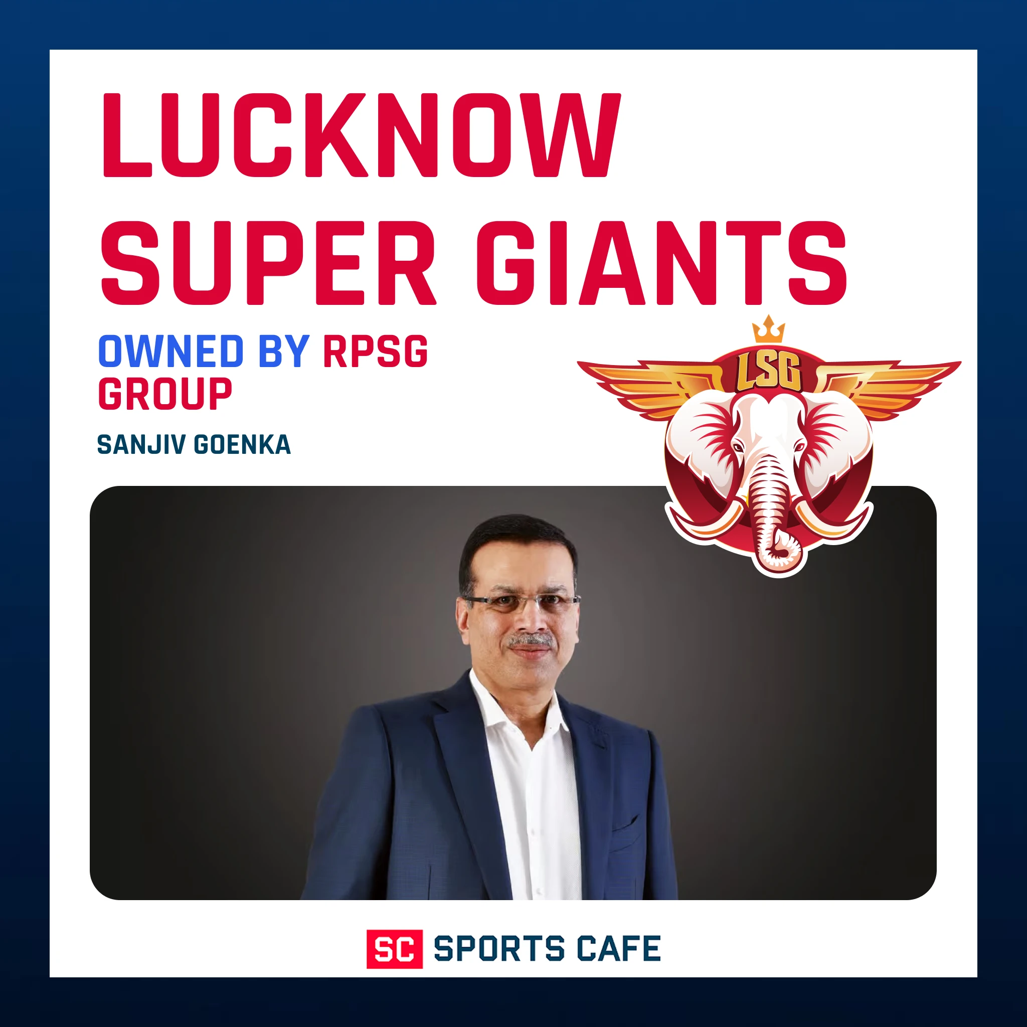 Lucknow Super Giants.