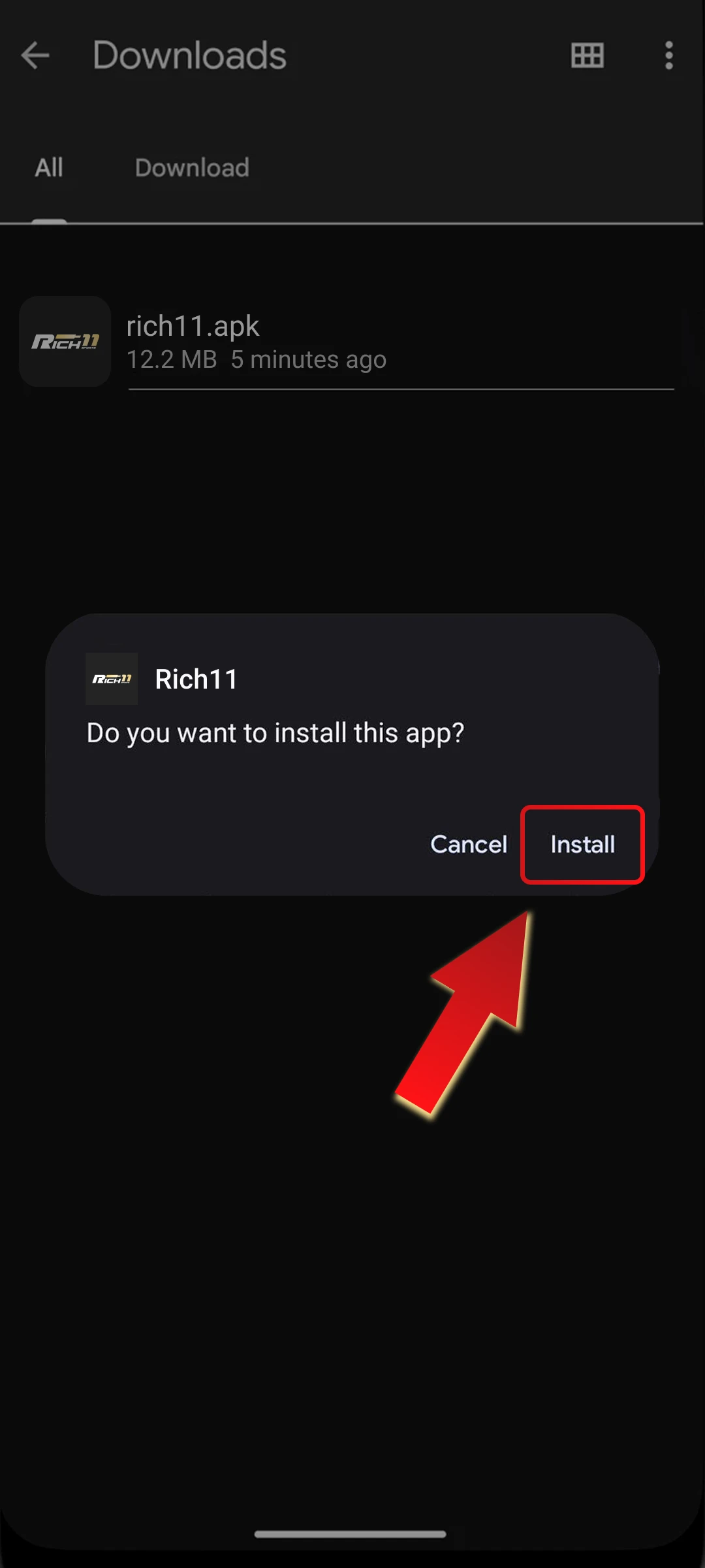 After successful download Rich11 APK, tap the file to begin installation.